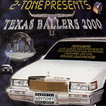 2-Tone Presents Texas Ballers 2000
