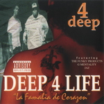 4 Deep "Deep 4 Life"
