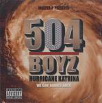 504 Boyz "Hurricane Katrina: We Gon&#39; Bounce Back"