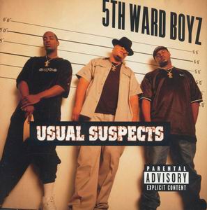 5th Ward Boyz "Usual Suspects"