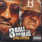 8Ball & MJG "Living Legends"