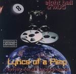 8Ball & MJG "Lyrics of a pimp"