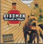 Afroman "Drunk N High"