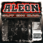 Aleon "Out On Bail"