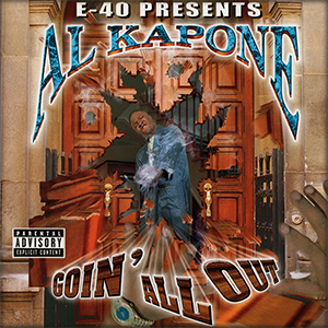 Al Kapone "Goin All Out"
