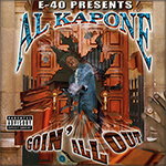Al Kapone "Goin All Out"