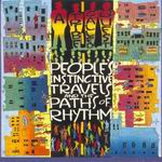 A Tribe Called Quest "People&#39;s Instinctive Travels And The Path Of Rhythm"