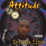 Attitude "Serious Times"