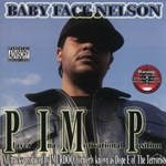 Baby Face Nelson "Player Ina Motivational Position"