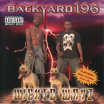Backyard 196 "Wicked Wayz"