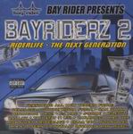 BayRiderz 2 "Riderlife - The Next Generation"