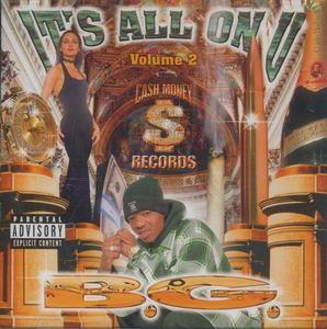 B.G. "It&#39;s All On U Vol.2"