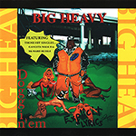 Big Heavy "Doggin Em"