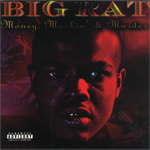 Big Rat "Money, Mackin&#39; &#38; Murder"