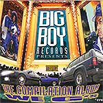 Big Boy Records "We G&#39;s" The Compilation Album