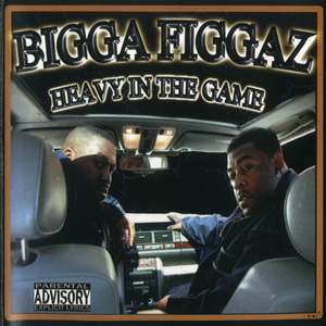 Bigga Figgaz "Heavy In The Game"