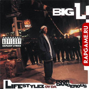 Big L "Lifestylez Of Da Poor &#38; Dangerous"