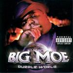 Big Moe "Purple world"