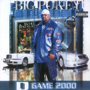 Big Pokey "D Game 2000"