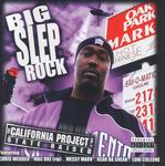 Big Slep Rock "California Project vol.2: State Raised"