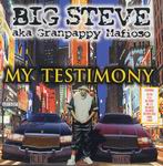 Big Steve "My Textimony"