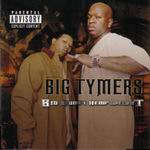Big Tymers "Big Money Heavyweights"