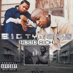 Big Tymers "Hood Rich"
