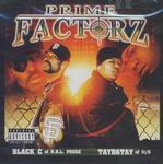 Black C &#38; Taydatay "Prime Factorz"