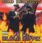 Black Hippiz "Dead Rezidentz"