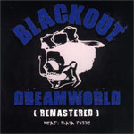 Blackout "Dreamworld"