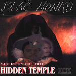 Blac Monks "Secrets Of The Hidden Temple"
