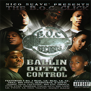 B.O.C. Click "Ballin Outta Control"