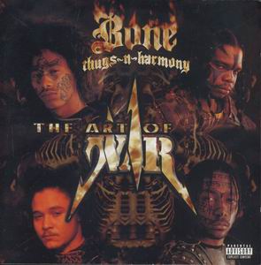 Bone Thugs-N-Harmony "The Art of War"