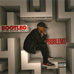 Bootleg "Problems"