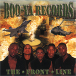 Boo-Ya Records "The Front Line"