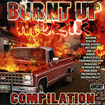 Burnt Up Compilation