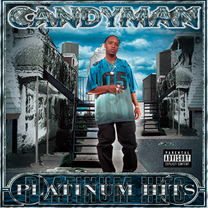 Candyman "Platinum Hits"