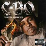 C-Bo "Money To Burn"