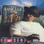 C-Bo "One Life 2 Live"