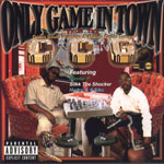 C.C.G. "Only Game In Town"