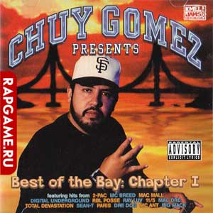 Chuy Gomez presents "Best Of The Bay: Chapter 1"