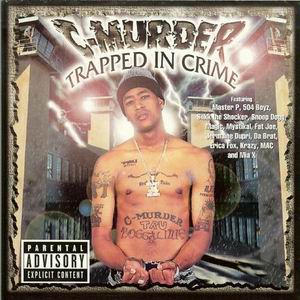 C-Murder "Trapped in Crime"