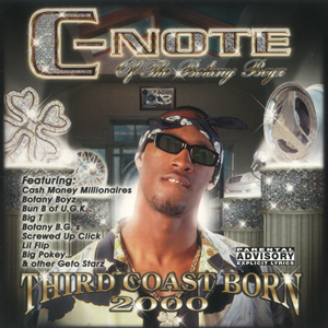 C-Note "Third Coast Born 2000"