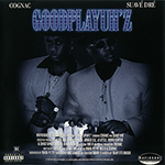 Cognac &#38; Suave Dre "Goodplayuh&#39;z"