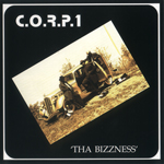 C.O.R.P. 1 "Tha Bizzness"