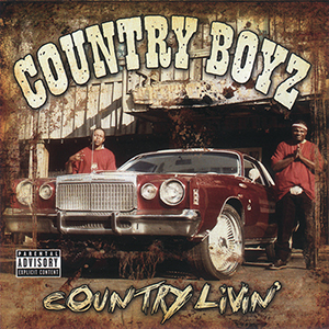 Country Boyz "Country Livin&#39;"