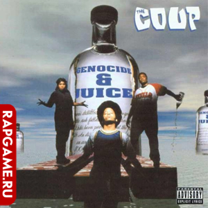 The Coup "Genocide &#38; Juice"