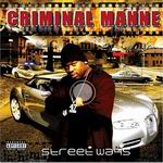 Criminal Manne "Street Ways"