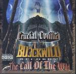Crucial Conflict "Call Of The Wild"