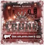 Crunk Magazine vol. 2 "The Atlanta Issue"